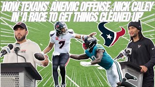 How Texans' anemic offense, Nick Caley are in 'a race to get things cleaned up'