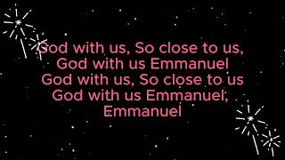 EMMANUEL GOD WITH US  By Don Moen