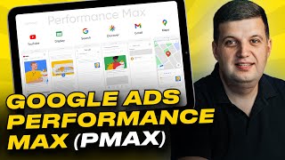 : Google Ads Performance Max (PMax) |    