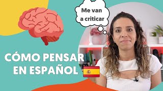 Mi CONTROVERTIDO truco para PENSAR en ESPAÑOL  || María Español