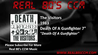 The Visitors - Death Of A Gunfighter