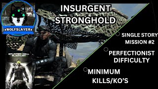 Tom Clancy’s Splinter Cell® Blacklist™ |INSURGENT STRONGHOLD| |PERFECTIONIST|