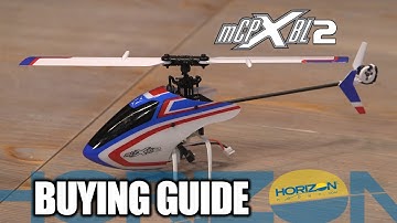 Buying Guide: Blade mCP X BL2