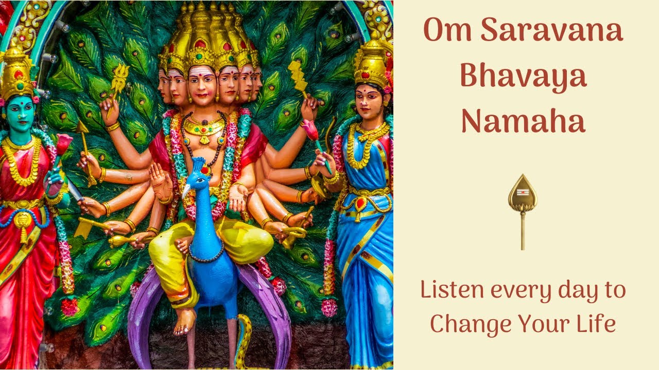 Listen To This EVERYDAY To CHANGE Your Life  Om Saravana Bhavaya Namaha  Lord Murugan Mantra  108