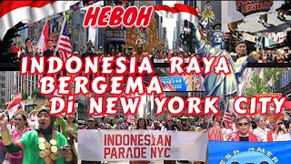 ANTUSIAS WARGA INDONESIA BERPAWAI Dİ JANTUNG KOTA NEW YORK AMERIKA SERIKAT.