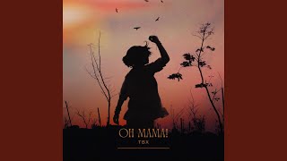 Oh mama! (Radio Edit)