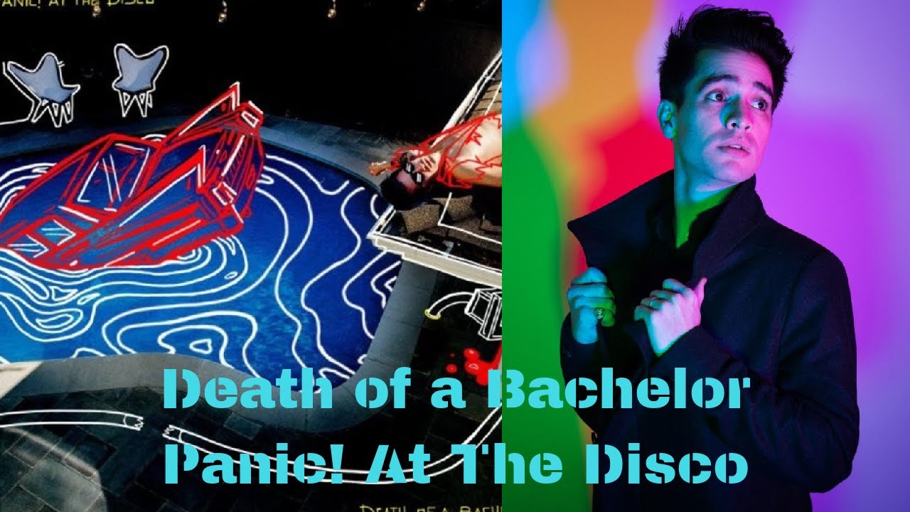 Death of a Bachelor Panic! At