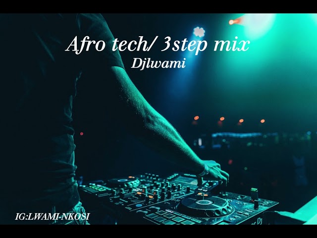 Afrotech/3 step mix || Malumz on decks, Kabza de small, dj kent, darque, class=