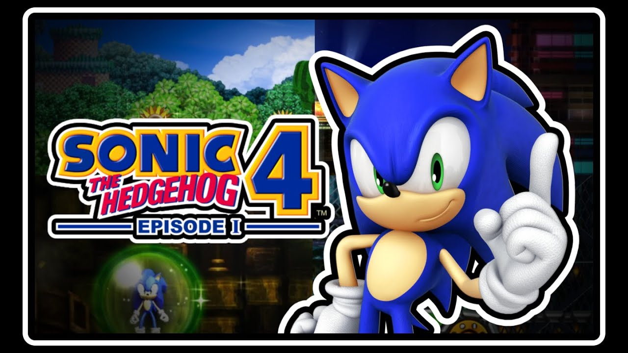 Sonic the Hedgehog 4: Episode I - Complete Longplay (100%) - YouTube