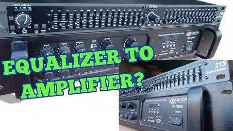 HOW TO CONNECT  EQUALIZER  TO AMPLIFIER?  DBX 215  TO JOSON  SATURN
