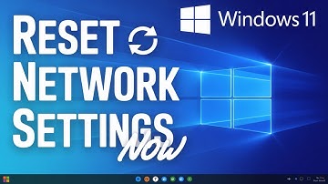 How to Reset Network Settings in Windows 11 | Fix Internet Connectivity Problems [SOLUTION]