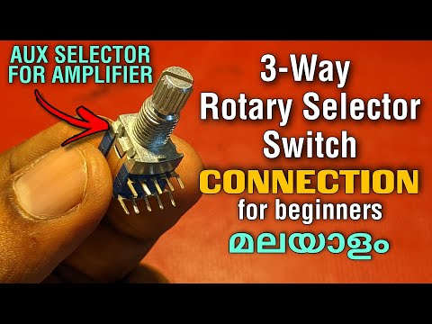 3-Way Rotary AUX Selector Switch Connection for Beginners | AUX