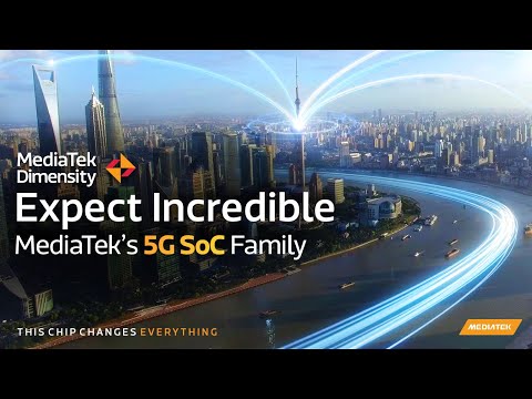 MediaTek Dimensity – Expect Incredible with MediaTek’s 5G SoC Family
