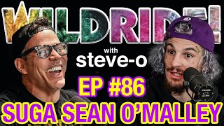 Suga Sean O'Malley - Steve-O's Wild Ride! Ep #86