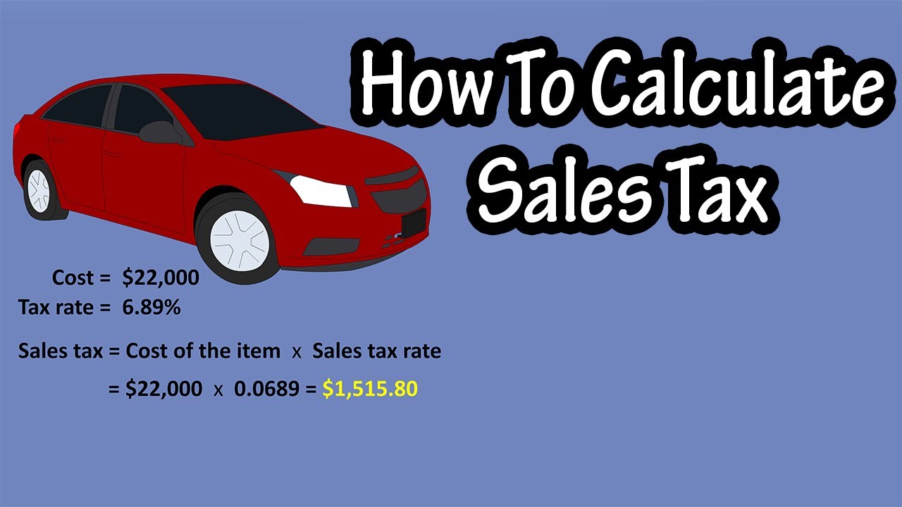 how-to-calculate-sales-tax-how-to-find-out-how-much-sales-tax-sales