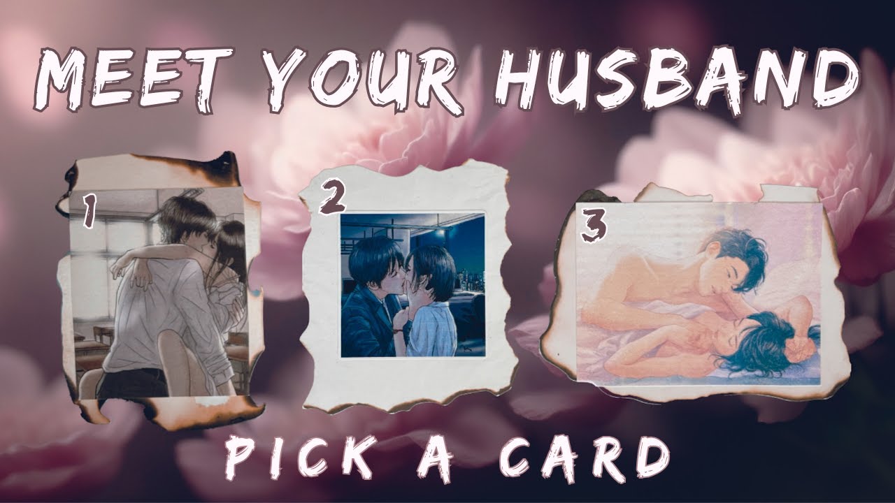 Meet The Husband You Will MARRY