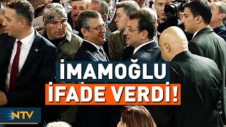 Chpde Kurultay Soruşturmasında İmamoğlu İfade Verdi Ntv