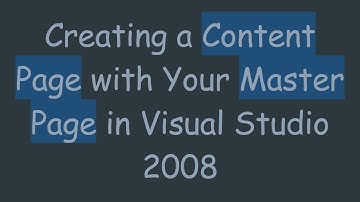 Creating a Content Page with Your Master Page in Visual Studio 2008