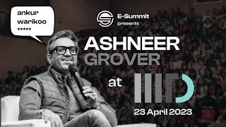 Ashneer Grover at IIIT Delhi | IIITD's E-Summit 2023 | Interviewed by Mukul Chhabra (Scrap Uncle)