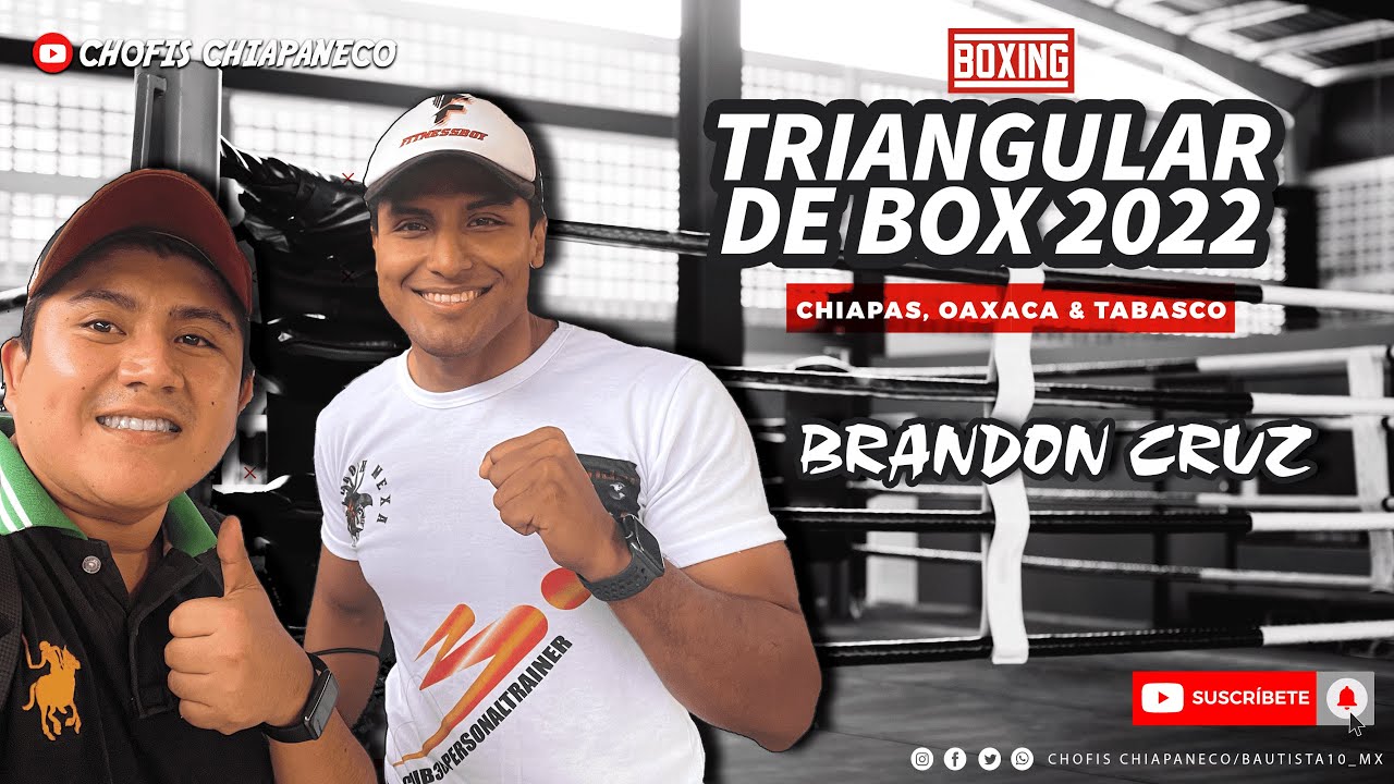 Triangular de Boxeo 2022 con mi amigo Brandon Cruz 