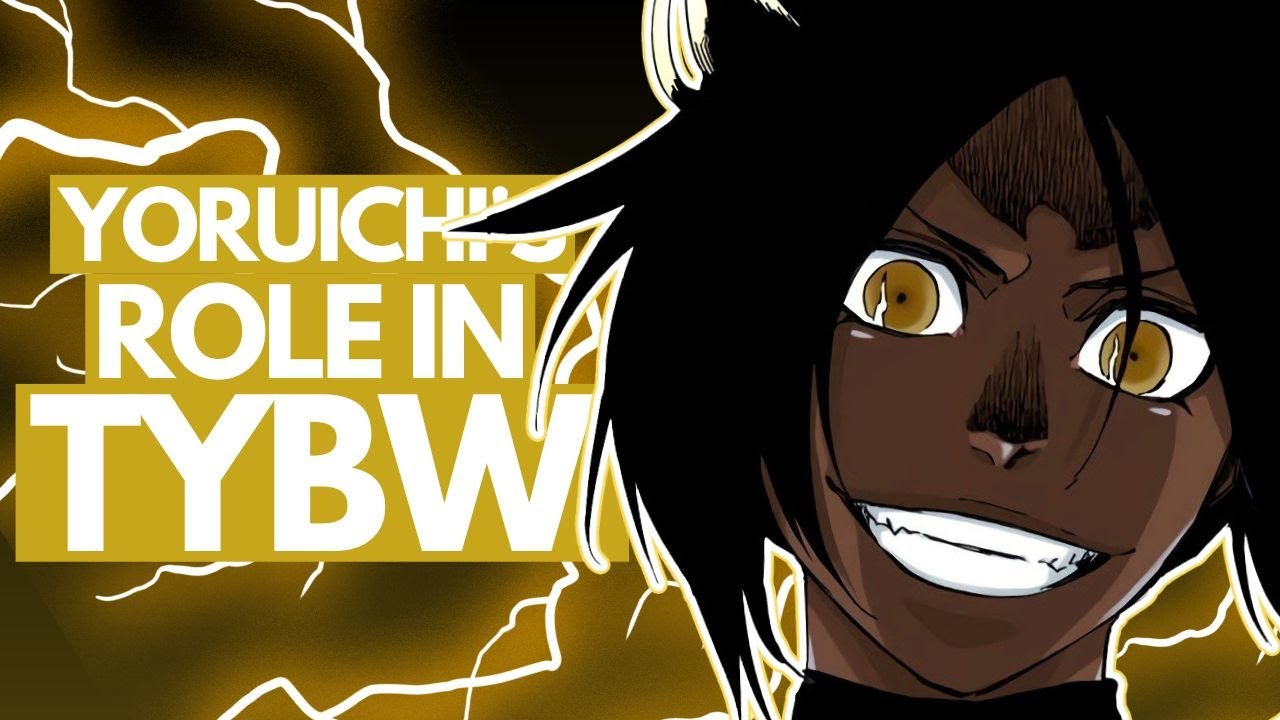 Yoruichi s Role In TYBW EXPLAINED Was Her GREATEST Power Revealed Yoruichi s Role In TYBW EXPLAINED Was Her GREATEST Power Revealed