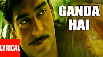 Thumbnail of "Ganda Hai" Lyrical Video | Company | Ajay Devgan, Vivek Oberoi, Manisha Koirala