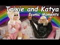 Trixie and katya being iconic for 6 minutes