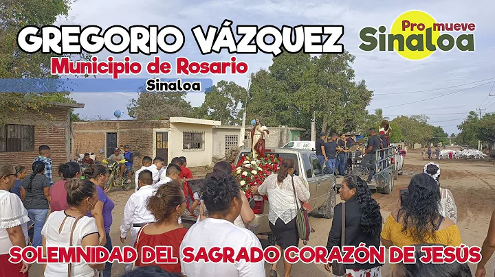 Gregorio Vzquez, Municipio de Rosario, Sinaloa.