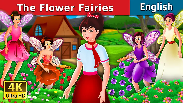 The Flower Fairies Story in English | Stories for Teenagers | @EnglishFairyTales - DayDayNews