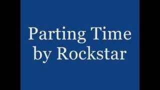 Parting time - Rockstar