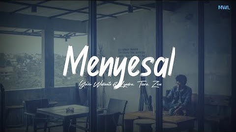 Menyesal - Yovie Widianto ft. Lyodra, Tiara, Ziva | Lirik