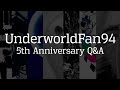 Underworldfan94  5th anniversary qa