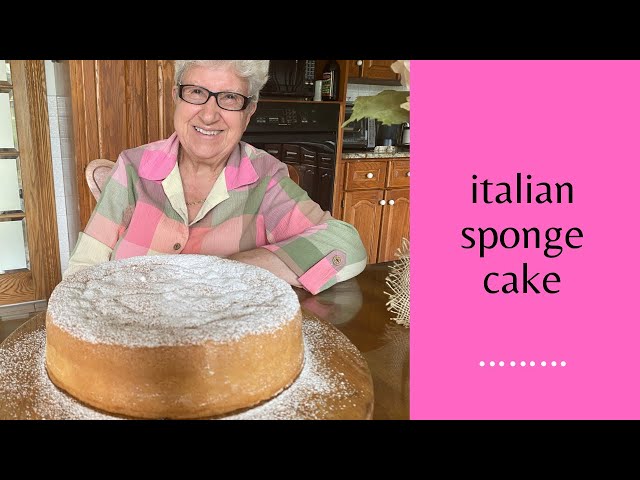 Italian Sponge Cake  Pan di Spagna - Recipes from Italy