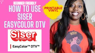 Siser EasyColor DTV | EASY | BEGINNER FRIENDLY