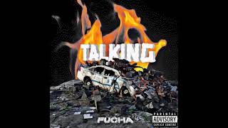 Fucha - Talking Official Audio