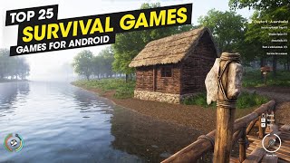 Top 25 Best Survival Games for Android & iOS (Offline/Online)
