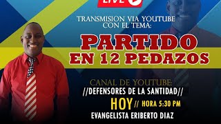 Partido En 12 Pedazos Evang Heriberto Diaz La Greca