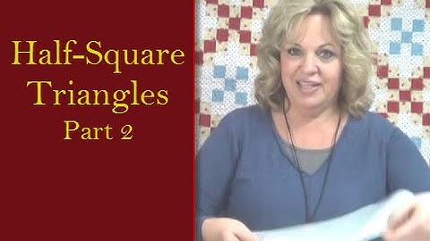 Half Square Triangles - part 2