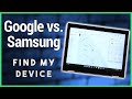 Google vs. Samsung: Find My Phone