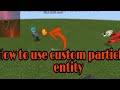 How to use particle in entity