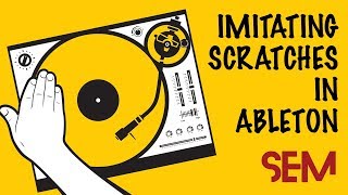 Imitating DJ scratches in Ableton Live