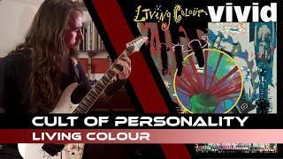 Living Colour - Cult of Personality | GUITAR COVER