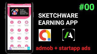 sketchware earning app tutorial|earning from sketchware app with admob and startapp ads admob