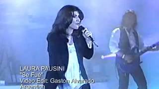 Video thumbnail of "LAURA PAUSINI  Se Fué"