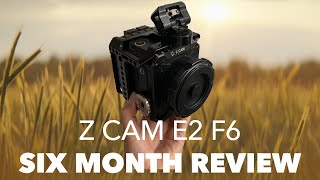 Z Cam E2 F6 | Six Month Review