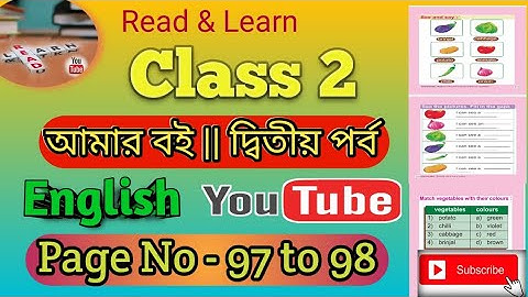 Class 2 Amar Boi English part 2 Page 97 to 98 || Online Classes 2023 || Read & Learn.