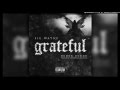 Lil Wayne - Grateful (feat. Gudda Gudda)