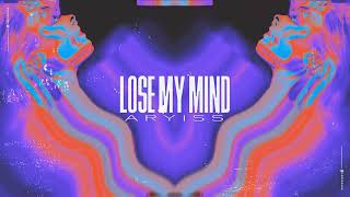 ARYISS - Lose My Mind