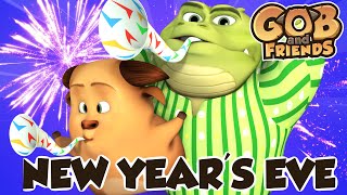 Gob and Friends - New Year | Funny Cartoons For Kids | 2022 New Years Special Episode