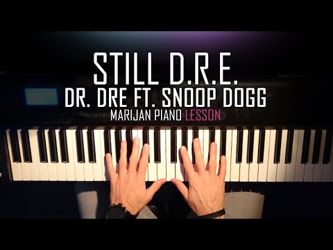 How To Play: Dr. Dre ft. Snoop Dogg - Still Dre | Piano ...